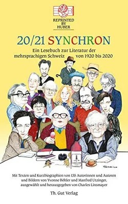20/21 Synchron: Ein Lesebuch zur Literatur der Buch Th. Gut Verlag