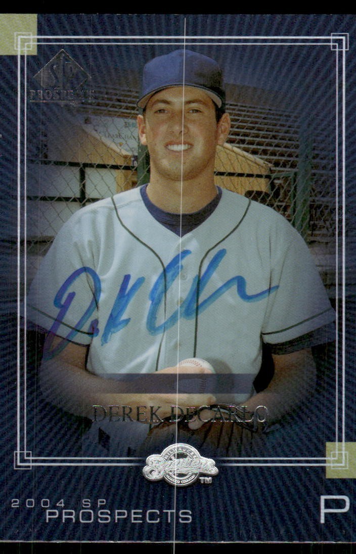 2004 Upper Deck SP DEREK DECARLO Signed Card autograph auto BREWERS