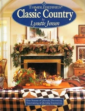 THIMBLEBERRIES CLASSIC COUNTRY By Lynette Jensen & Becky Johnston - Hardcover