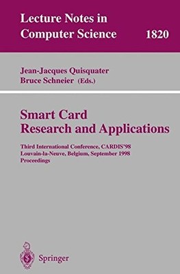 SMART CARD. RESEARCH AND APPLICATIONS: THIRD INTERNATIONAL By Jean-jacques NEW