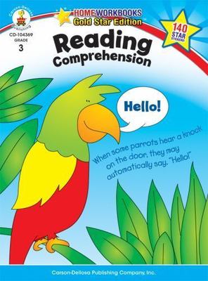 Reading Comprehension, Grade 3: Gold Star Edition Volume 16