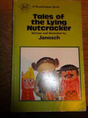 TALES OF THE LYING NUTCRACKER BY JANOSCH 1973 PAPERBACK BOOK