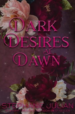 Stephanie Julian | Dark Desires at Dawn | Taschenbuch | Englisch (2025)
