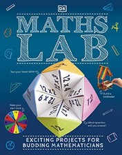 Maths Lab: Exciting Projects for Budding Mathematicians. DK 9780241432327 New**