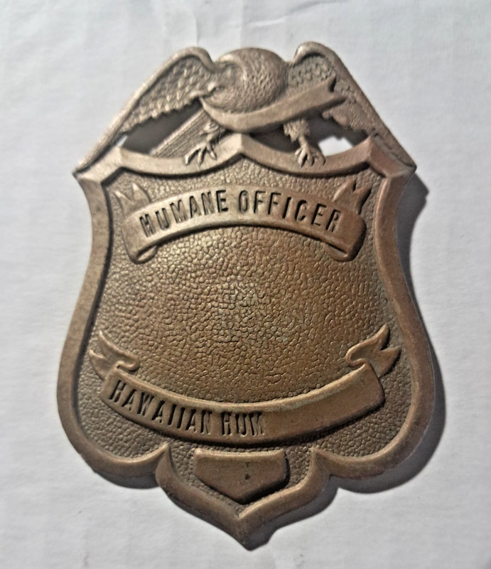 RARE ANTIQUE  HAWAIIAN HAWAII  HUMANE SOCIETY OFFICER EAGLE BADGE
