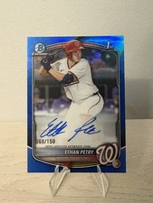 2025 Bowman Draft Ethan Petry True Blue Auto /150 Bowman 1st Nationals