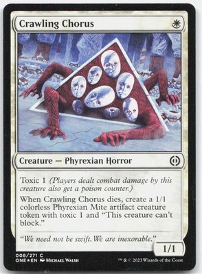 Crawling Chorus *Foil* ONE 8 NM