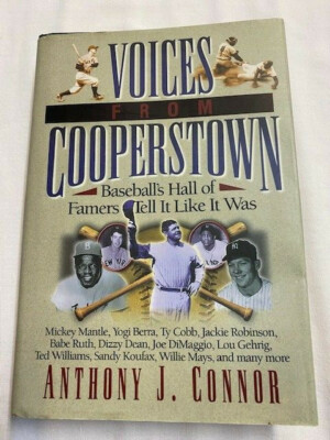 Voices from Cooperstown--Anthony J. Connor (hardcover)