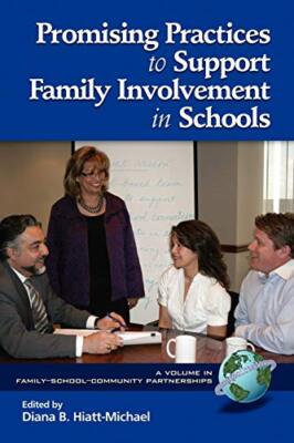 Promising Practices to Support Family Involvement in Schools (PB)              