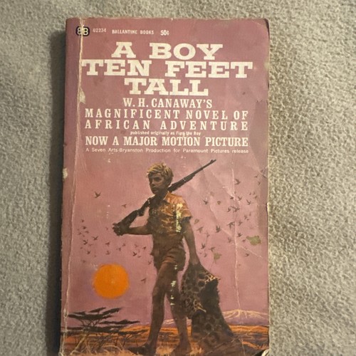 A Boy Ten Feet Tall by W.H. Canaway (Movie Tiein, 1965) Used Paperback