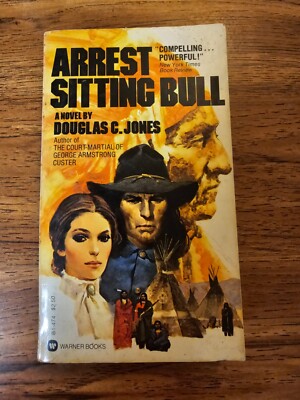 Arrest Sitting Bull Douglas C. Jones 1978 Vintage Paperback First Printing