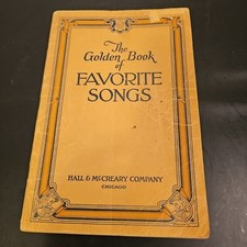 The Golden Book Of Favorite Songs Hall And McCreary Company Song Book 1946