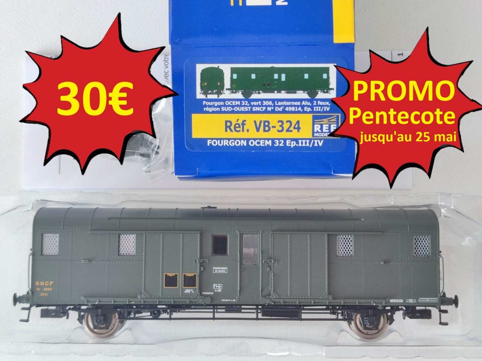 Fourgon OCEM 32 REE VB-324 train HO SNCF EpIII Sud-Ouest wagon miniature éclairé