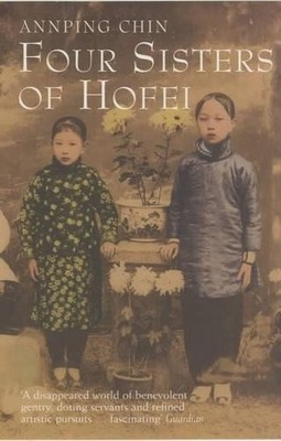 Four Sisters of Hofei, Chin, Ann-ping