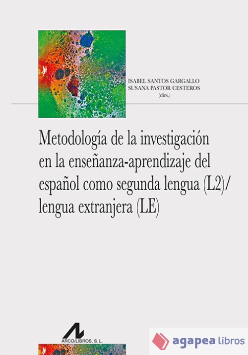 Metodología de la investigación en la enseñanza-aprendizaje del español como seg