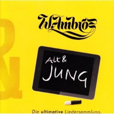 Wolfgang Ambros Alt & JUNG - Die ultimative Liedersammlung (CD)