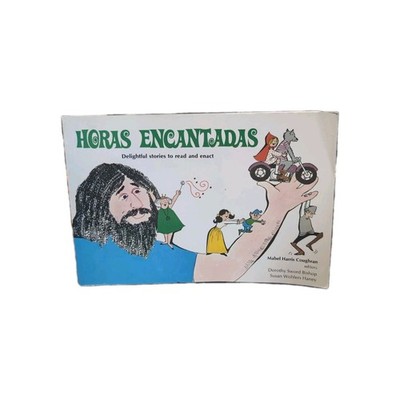 Horas Encantadas Delightful Stories To Read Spanish Edition By Mabel H. Coughran