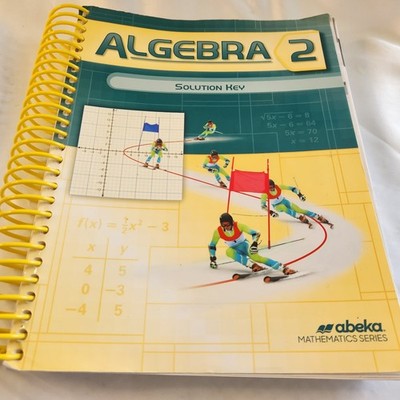 Spiral Bound Large Abeka Algebra 2 Workbook Solution Key Textbook Homeschool