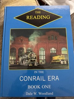 THE READING IN THE CONRAIL ERA BOOK 1 HC Book First Edition 1976 84 Reading RR
