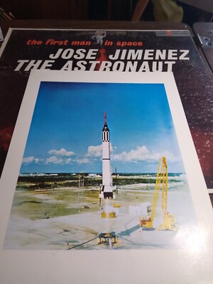 Jose Jimenez The First Man In Space LP With 8x10 Launch Photo Of Alan Shepard 