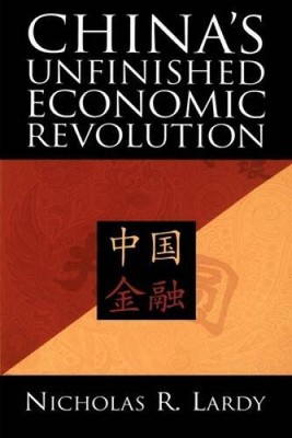 China's Unfinished Economic Revolution - Paperback - VERY GOOD