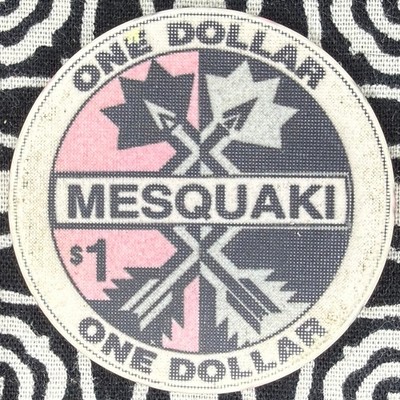 Mesquaki $1 Tama, Iowa Casino Chip C13