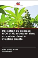 Utilisation Du Biodiesel WCO Et Du N-Butanol Dans Un Moteur Diesel à...