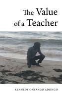 Kennedy Onyango-Adongo | The Value Of A Teacher | Taschenbuch | Englisch (2018)