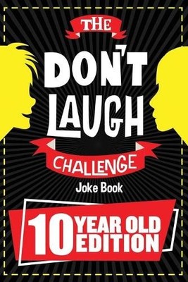 The Don't Laugh Challenge - 10 Year Old Edition: The LOL by Billy Boy 1951025199