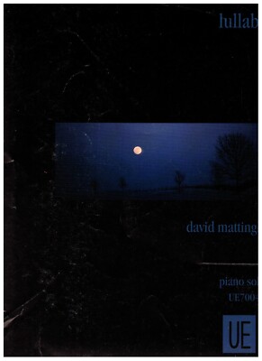 DAVID MATTINGLY LULLABY SHEET MUSIC PIANO SOLO UNIVERSAL EDITION RARE BRAND NEW