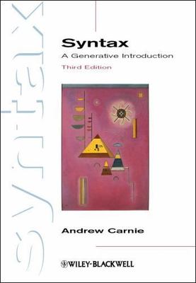 Syntax: A Generative Introduction by Carnie, Andrew