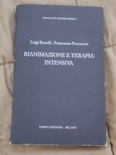 LUIGI BOSELLI FRANCESCO PROCACCIO - RIANIMAZIONE E TERAPIA INTENSIVA. FERRO ED.