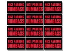 1.5" sheet of 12 nice parking dumbass decal bumper sticker made in the usa