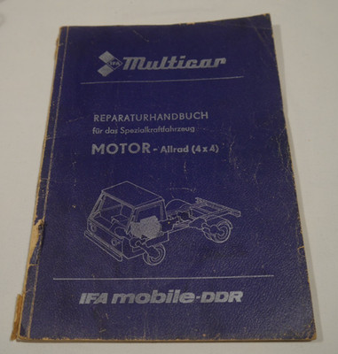 DDR -Multicar  Reparaturhandbuch für das Spezialkraftfahrzug Motor Allrad (4x4)