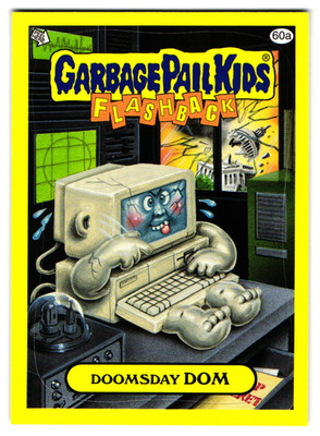 Doomsday Dom Garbage Pail Kids Atomic Bomb 2011 Flashback Series 3
