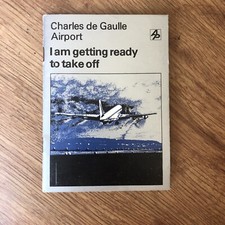 CHARLES DE GAULLE AIRPORT Information Booklet 1974