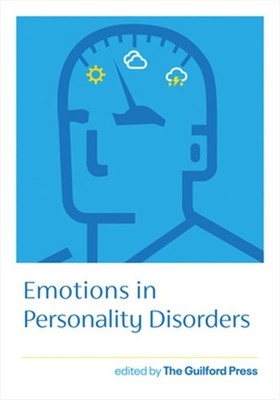 Emotions in Personality Disorders (Paperback or Softback)