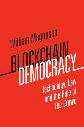 Blockchain Democracy by William Magnuson - 9781108712088