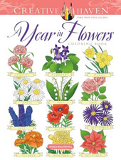 Creative Haven a Year in Flowers Coloring Book (Creativ - Paperback / softback N