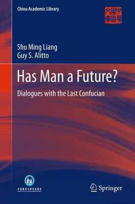 Guy S. Alitto (u. a.) | Has Man a Future? | Taschenbuch | Englisch (2015) | xi