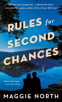 Rules for Second Chances | Maggie North | englisch