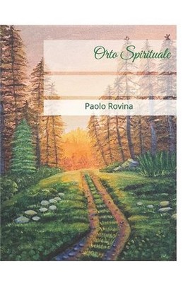 Orto Spirituale by Paolo Rovina (Italian) Paperback Book