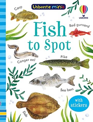 Fish to Spot (Usborne Minis) - GOOD