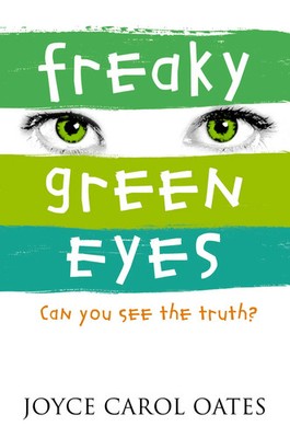 Freaky Green Eyes | Joyce Carol Oates | Taschenbuch | Kartoniert / Broschiert