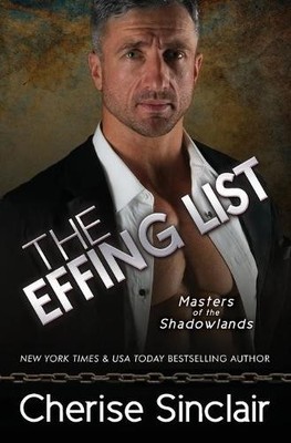 Cherise Sinclair The Effing List (Taschenbuch)