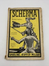 SCHERMA - Giorgio Rastelli AUTOGRAFATO