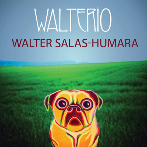 Walter Salas-Humara Walterio (Vinyl LP) 12" Album