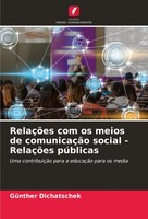 GüNther Dichatschek | RelaçõEs Com Os Meios De ComunicaçãO Social - RelaçõEs...
