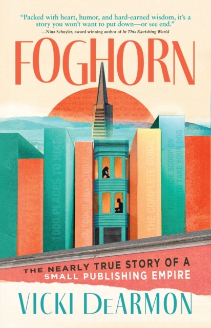 Foghorn by Vicki Dearmon PAPERBACK 9781960573926