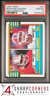 1990 TOPPS #431 JERRY RICE-ANDRE REED HOF DISCLAIMER BACK PSA 10